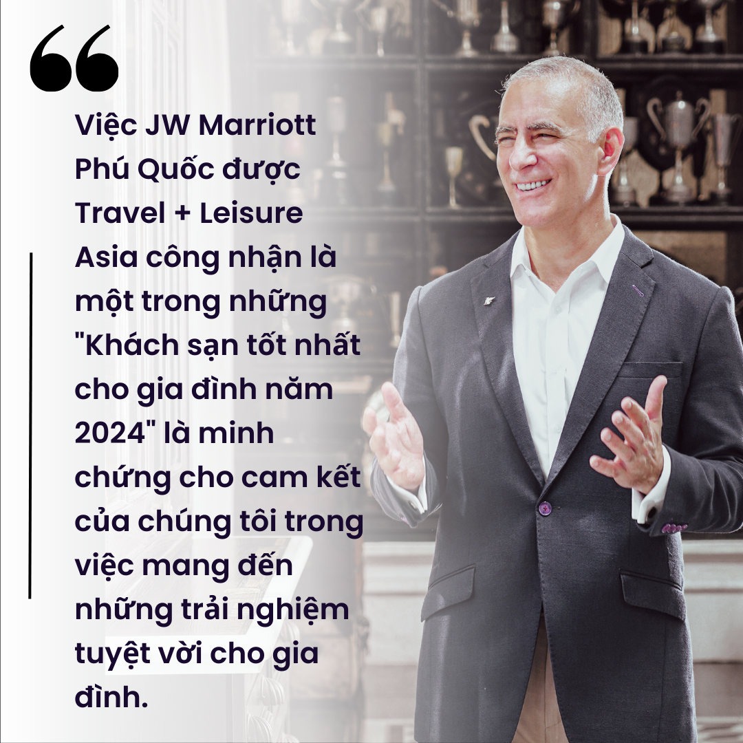 Ông John Woolley, Giám đốc điều hành khu nghỉ dưỡng JW Marriott Phú Quốc